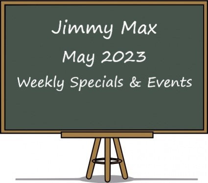 May 2023 Weekly Specials & Events